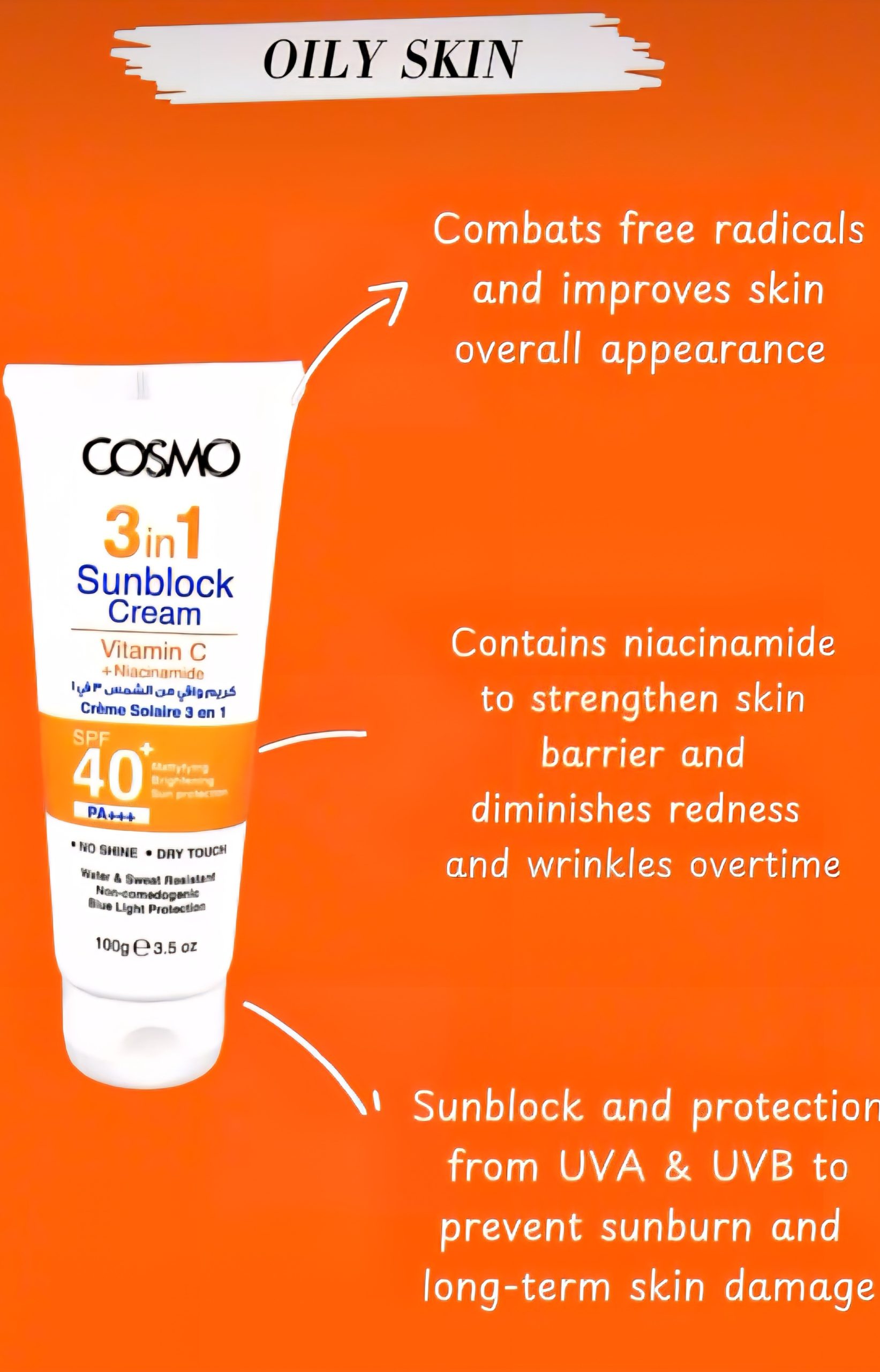 Cosmo 3 In 1 Sunblock Cream Vitamin C + Niacinamide. UVA +UVB Broad Spectrum. Suitable for oily skin 100ml